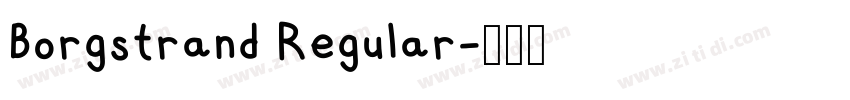 Borgstrand Regular字体转换